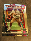 Joe Montana  49ers 2021 Panini Mosaic Will To Win #WW-16