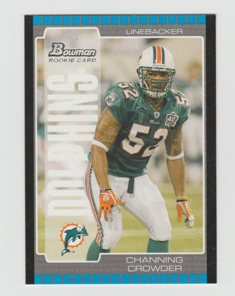 Channing Crowder Dolphins 2005 Bowman Rookie #206
