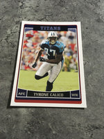 Tyrone Calico Titans 2006 Topps #215