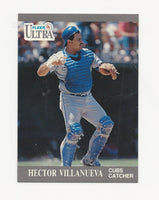 Hector Villanueva Cubs 1991 Fleer Ultra #69