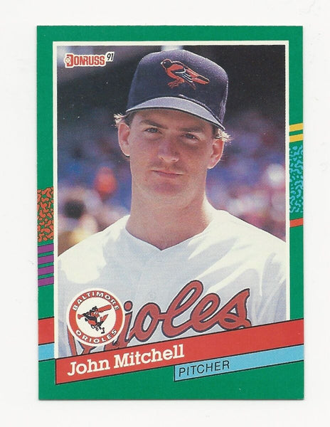 John Mitchell Orioles 1991 Donruss #710