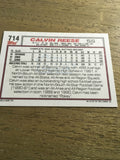 Calvin Reese Reds 1992 Topps Rookie #714