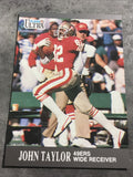 John Taylor 49ers 1991 Fleer Ultra #255