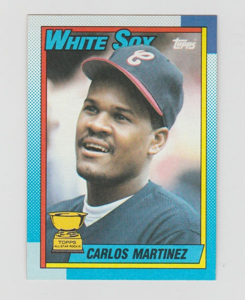 Carlos Martinez White Sox 1990 Topps #461