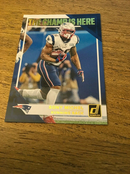 Sony Michel Patriots 2019 Donruss The Champ Is Here#CH-2