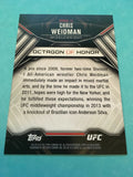 Chris Weidman UFC 2015 Topps Chronicles Octagon Of Honor #Honor-12
