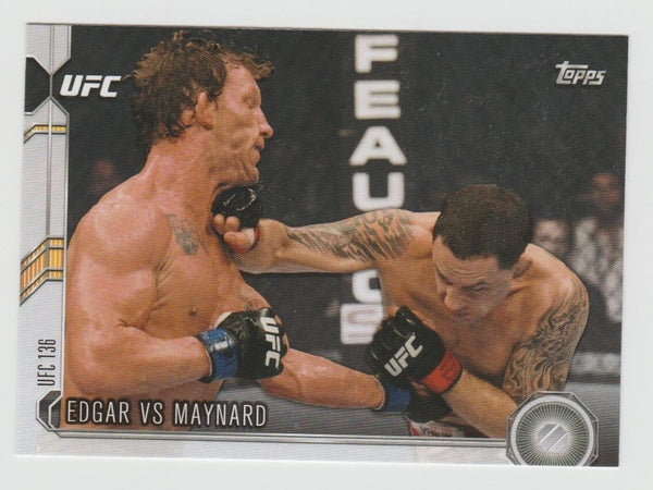 EDGAR VS. MAYNARD UFC 2015 Topps Chronicles#140