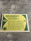 Max Montoya Bengals 1989 Topps #30