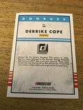 Derrike Cope 2018 NASCAR Donruss #119