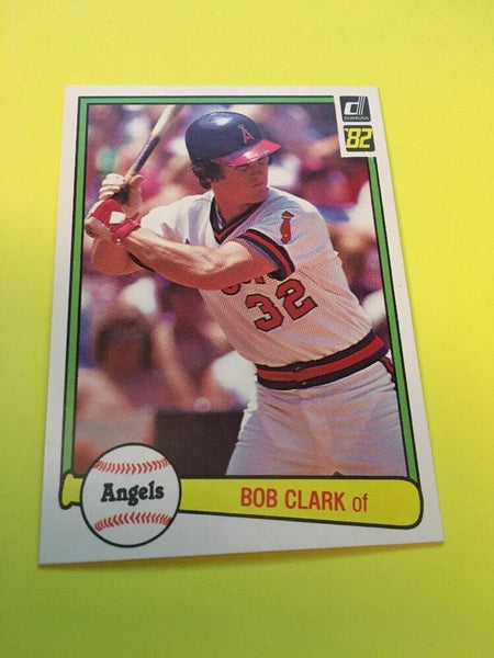 Bob Clark Angels 1982 Donruss #318
