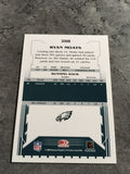 Ryan Moats Eagles 2006 Score #208